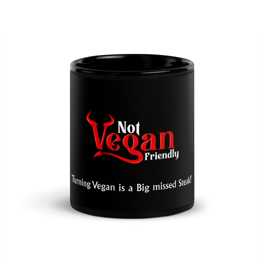 Not Vegan Friendly Black Glossy Mug